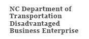 NC Dept of Transportation Disadvantaged Business Enterprise